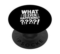 Que se Passe-t-il même? Meme drôle confus PopSockets PopGrip Adhésif