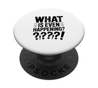 Que se Passe-t-il même? Meme drôle confus PopSockets PopGrip Adhésif