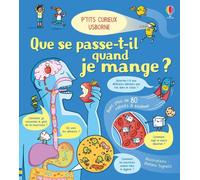 Que se passe-t-il quand je mange ? - P'tits curieux Usborne