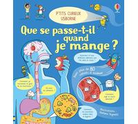 Que se passe-t-il quand je mange ? - P'tits curieux Usborne