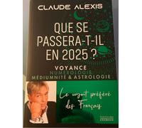 Que Se Passera-T-Il En 2025 ? - Voyance, Numérologie, Médiumnité & Astrologie