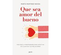 Que sea amor del bueno: Por qué la responsabilidad afectiva es clave en tus relaciones