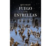 Que sean fuego las estrellas: Barcelona (1917-1923)
