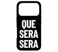 Que Sera Sera, ce Qui Sera Coque pour iPhone 17 Pro