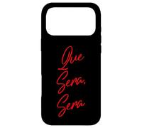 Que Sera, Sera, ce Qui Sera Coque pour iPhone 17 Pro Max