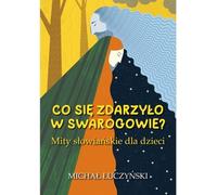 Que s'est-il passé à Swarogów ? Micha³ £uczyñski (Buch auf Polnisch)