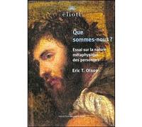 Que sommes-nous ? Erik T. Olson (Auteur)
