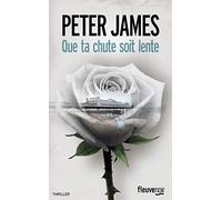 Que ta chute soit lente