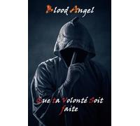 Que ta volonté soit faite