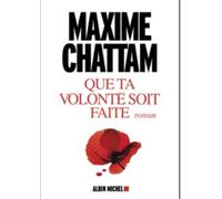 Que Ta Volonté Soit Faite