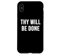Que ta volonté Soit Faite Coque pour iPhone XS Max