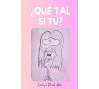¿Qué tal si tú?