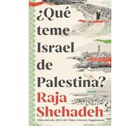 ¿Qué teme Israel de Palestina?