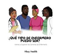 ¿Qué Tipo de Enfermero Puedo Ser?: Vamos a Explorar Carreras en Enfermería