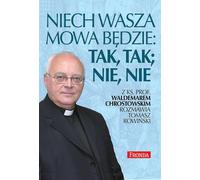 Que ton discours soit - Waldemar Chrostowski, Tomasz Rowiński (Literatur auf Polnisch)