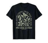 que tout ce qui respire loue le seigneur T-Shirt