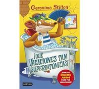 Que Vacaciones Tan Superratónicas! [Livre en VO] Stilton, Geronimo (Auteur)