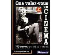 Que Valez-Vous En Cinéma ?