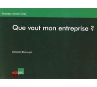 Que vaut mon entreprise ? - S.dossogne - Edi Pro - broché - Etude