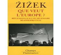 Que veut l'Europe ?
