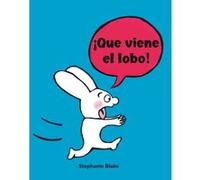 Que Viene El Lobo! - [Livre en VO] Blake, Stephanie (Auteur)