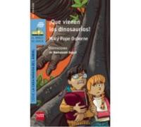 ¡Que Vienen Los Dinosaurios! - Osborne, Mary Pope, Seguí i Nicolau, Bartomeu (il.), Salas Cabrera, Macarena (tr.) Osborne, Mary Pope, Seguí I Nicolau, Bartomeu Il , Salas Cabrera, Macarena Tr (Auteur)