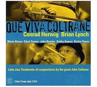 Que Viva Coltrane
