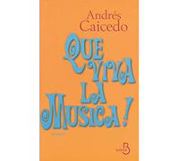 Que viva la musica !