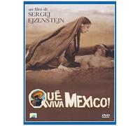 Que Viva Mexico!