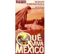 Que Viva Mexico [VHS]