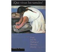 Que Vivan Los Tamales, Dialogos Series Jeffrey M. Pilcher (Auteur)