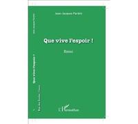 Que Vive L'espoir !