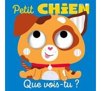 Que vois-tu, petit chien ?