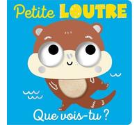 QUE VOIS-TU, PETITE LOUTRE ?
