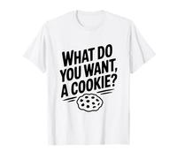 Que Voulez-Vous Un Biscuit? Amusant Amateur de collations T-Shirt