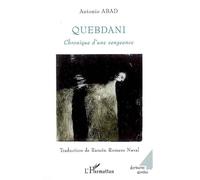 Quebdani Chronique d'une vengeance - Antonio Abad - L'harmattan - broché - Roman