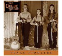 Quebe Sisters - Texas Fiddlers [Compact Discs]
