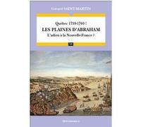 Québec 1759-1760 ! Les plaines d'Abraham Gérard Saint-Martin (Auteur)