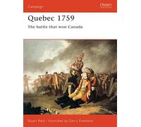 Quebec 1759: The Battle That Won Canada