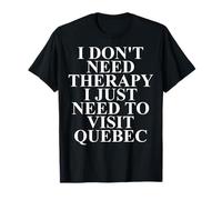 Quebec Apparel Best Quebec Lovers Funny Design T-Shirt