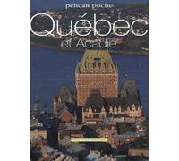 Québec et Acadie: Pelican poche