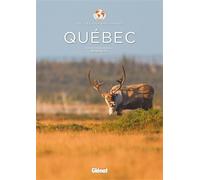 Québec - Les clés pour bien voyager