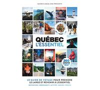Québec l'Essentiel
