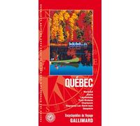 Québec: Montréal, Estrie, Laurentides, Trois-Rivières, Charlevoix, Saguenay-Lac-Saint-Jean, Gaspésie