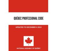 Québec Professional Code: Updated to December 4 2024