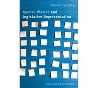 Quebec Women and Legislative Representation by Manon Tremblay Manon Tremblay (Auteur)