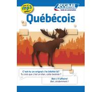 Québécois (guide seul) Langue de base Français - Langue enseignée Québécois - Jean-Charles Beaumont - Assimil - Poche - Méthode de langue