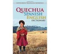 QuechuaSpanishEnglish Dictionary by Emily Fjaellen Thompson Emily Fjaellen Thompson (Auteur)
