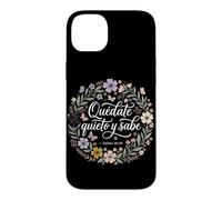 Quedate Quieto Y Sabe Que Yo Soy Dios Dieu Chrétien Espagnol Coque pour iPhone 14 Plus