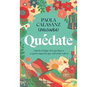 Quédate: Quizá el lugar del que huyes es justo aquel al que deberías volver